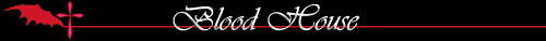 BloodHouse